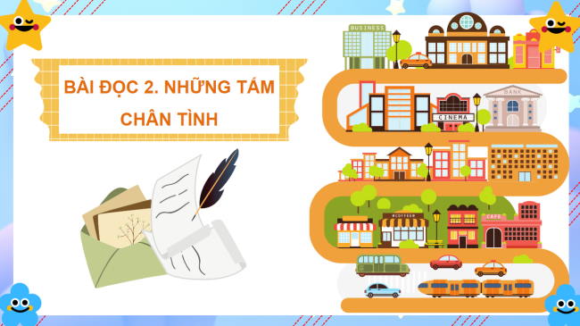 PowerPoint Tiếng Việt 3 Bài 13: Những tấm chân tình