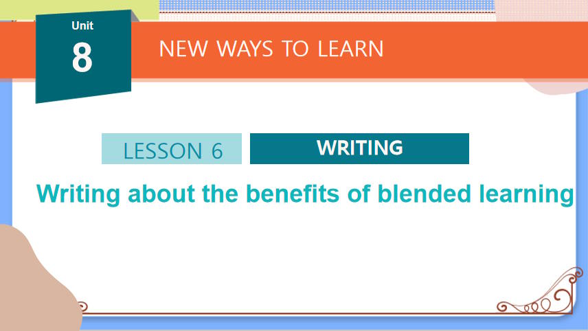Giáo án Tiếng Anh 10 Unit 8: Writing