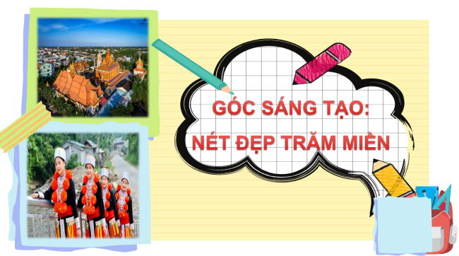 PowerPoint Tiếng Việt 3 Bài 14: Nét đẹp trăm miền