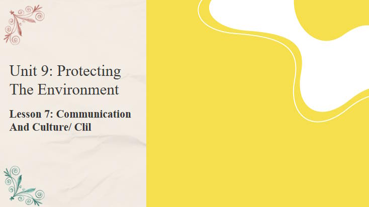 Tiếng Anh 10 Unit 9: Communication and Culture