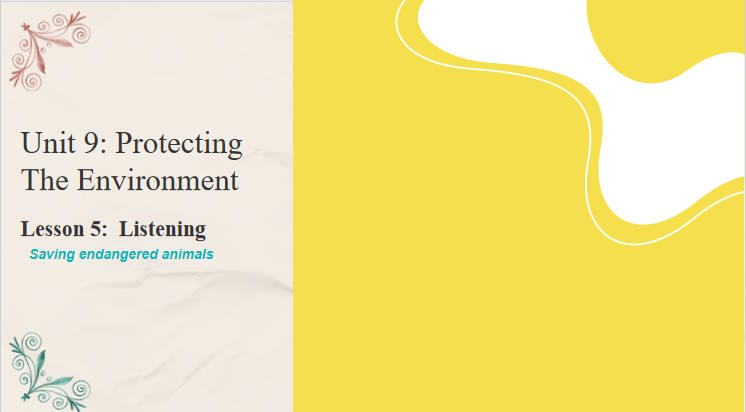 Tiếng Anh 10 Unit 9: Listening