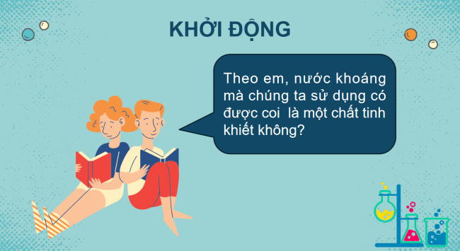 PowerPoint Khoa học tự nhiên 6 Bài 15: Chất tinh khiết - Hỗn hợp