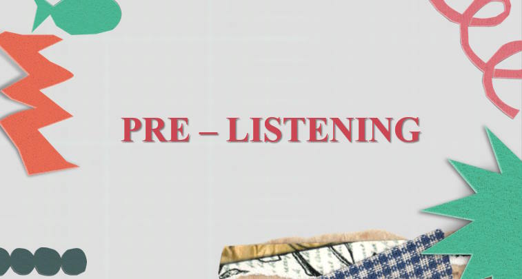 Giáo án Tiếng Anh 10 Unit 10: Listening