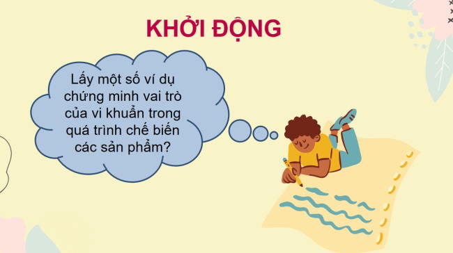 PowerPoint Khoa học tự nhiên 6 Bài 26: Thực hành quan sát vi khuẩn. Tìm hiểu các bước làm sữa chua