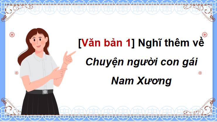 Nghĩ thêm về Chuyện người con gái Nam Xương
