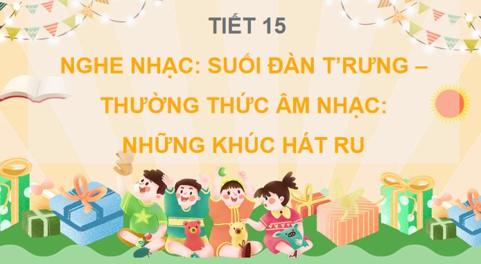 tiet 15 nghe nhac suoi dan t rung 3*542121