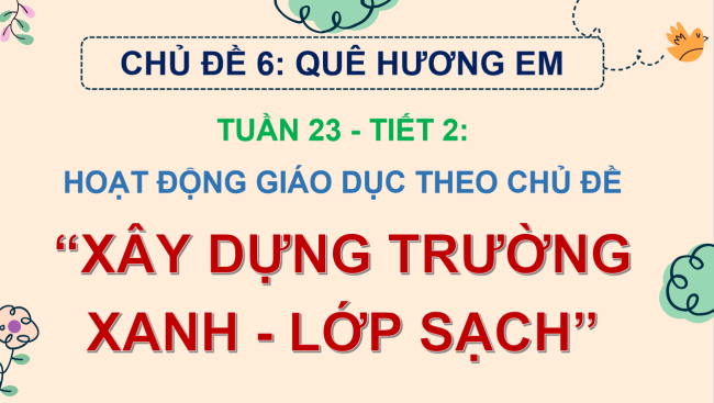 PowerPoint Hoạt động trải nghiệm 2 Tuần 23