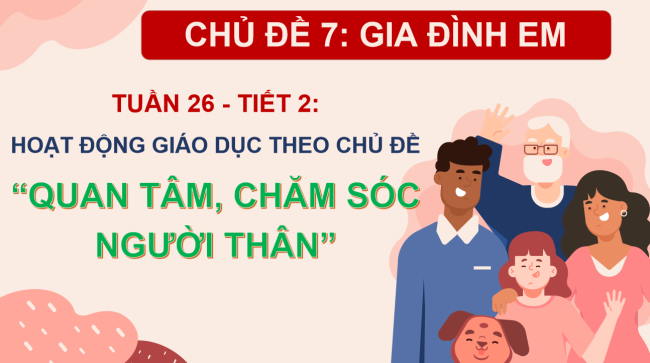 PowerPoint Hoạt động trải nghiệm 2 Tuần 26