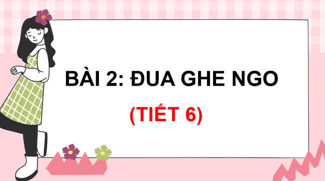 PowerPoint Tiếng Việt 3 Bài 2: Nói về một nhân vật em thích dựa vào gợi ý