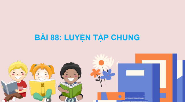 PowerPoint Toán 2: Luyện tập chung trang 74
