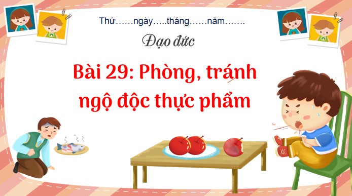 dao duc 1 bai 29 phong tranh ngo doc thuc pham 3*544832