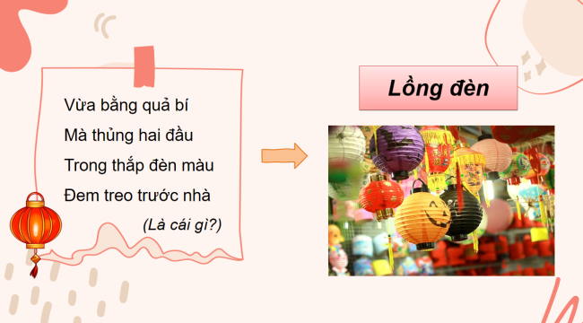 PowerPoint Tiếng Việt 3 Bài 4: Độc đáo lễ hội đèn Trung thu