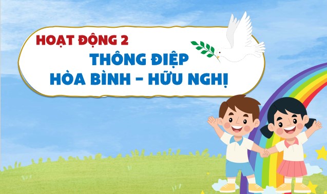 PPT SHL Hoà Bình – Hữu nghị – Hợp tác