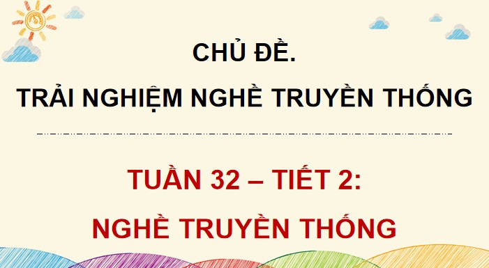 giao an hdtn 4 kntt tuan 32 5*547231