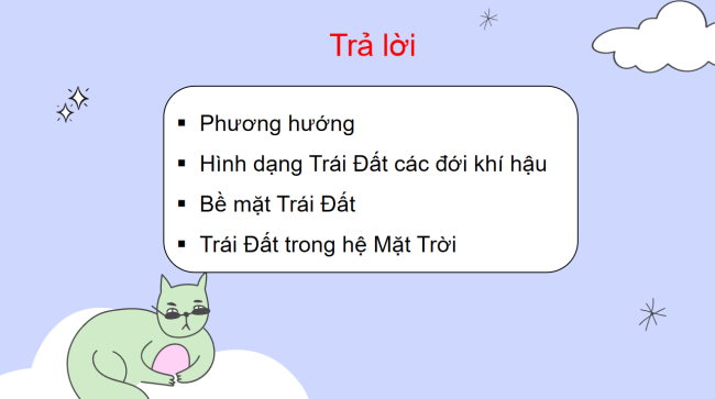 PowerPoint Tự nhiên và xã hội 3 Ôn tập Chủ đề trái đất và bầu trời