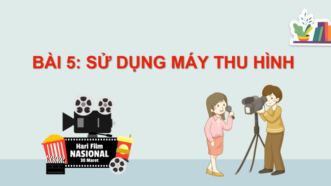 PowerPoint Công nghệ 3 Bài 5: Sử dụng máy thu hình