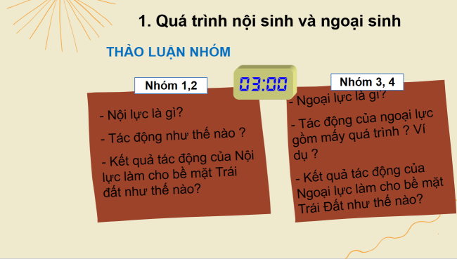 PowerPoint Địa lí 6 Bài 10: Quá trình nội sinh và ngoại sinh. Các dạng địa hình chính. Khoáng sản