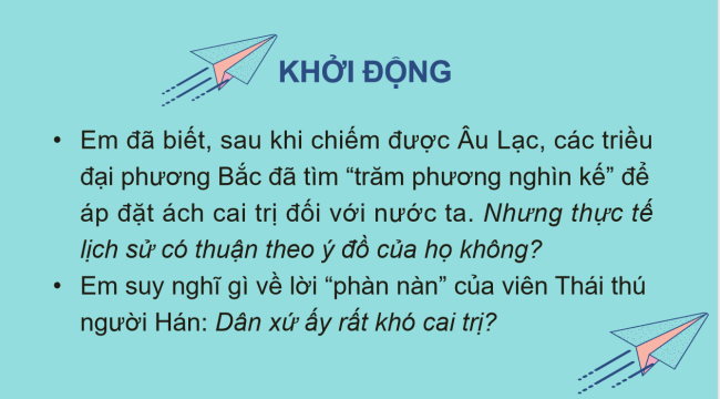 PowerPoint Lịch sử 6 Bài 18: Các cuộc đấu tranh giành độc lập dân tộc trước thể kỉ X