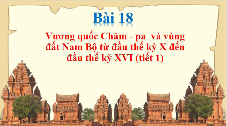 Giáo án PowerPoint Lịch sử 7 Bài 18