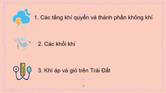 PowerPoint Địa lí 6 Bài 12: Lớp vỏ khí. Khối khí. Khí áp và gió trên Trái Đất