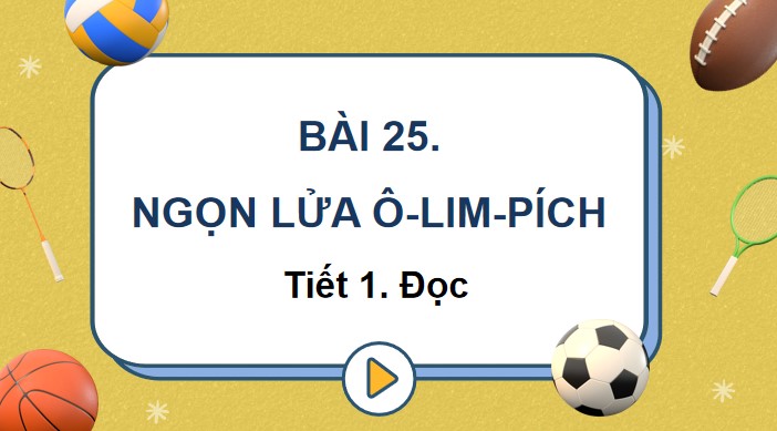 tieng viet 3 bai 25 ngon lua o lim pich 3*552436