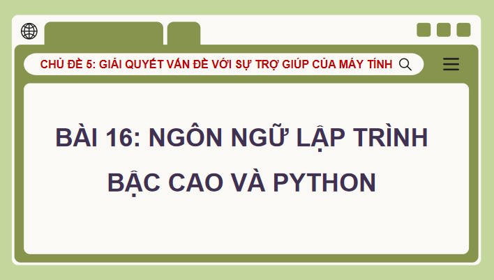 Ngôn ngữ lập trình bậc cao và python