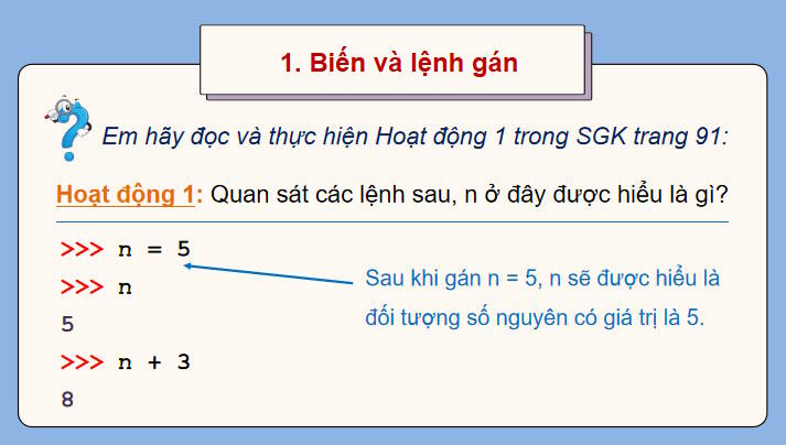 Biến và lệnh gán