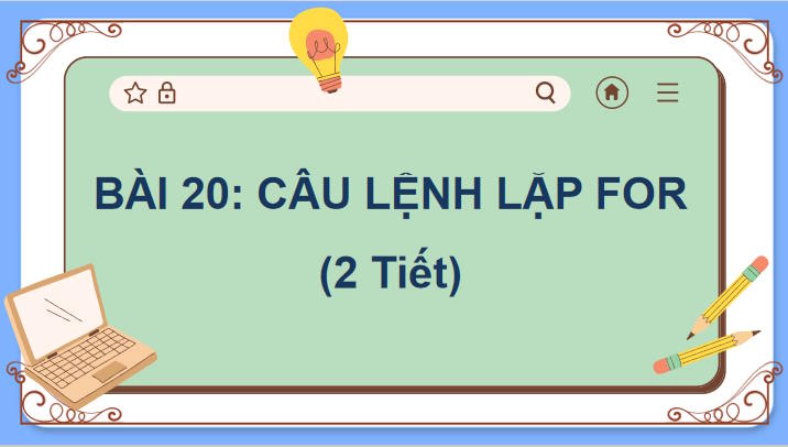 Câu lệnh lặp for