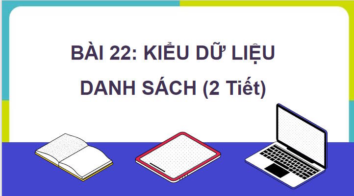 Kiểu dữ liệu danh sách