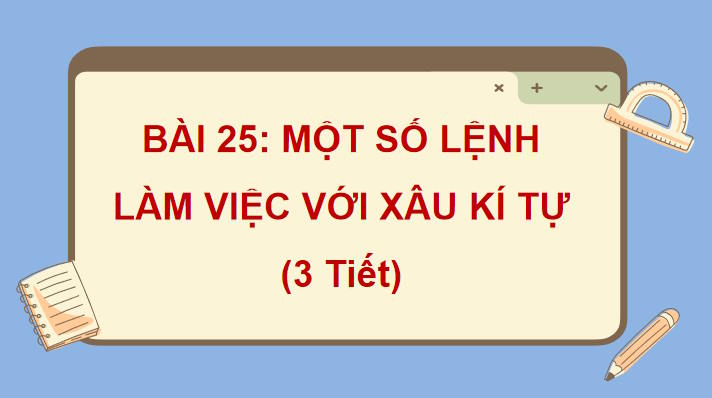 Một số lệnh làm việc với xâu kí tự