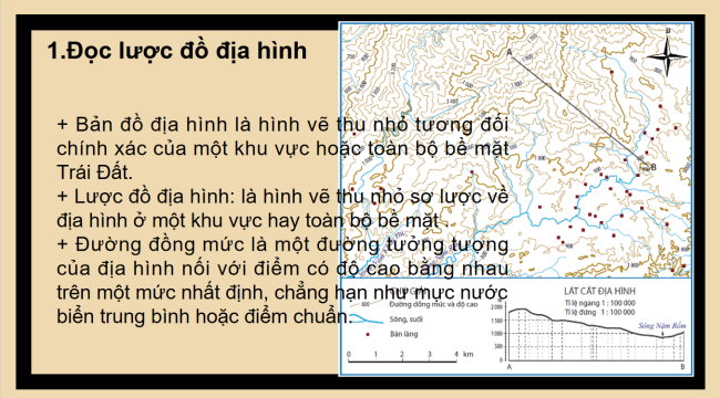 PowerPoint Địa lí 6 Bài 12: Thực hành: Đọc lược đồ địa hình tỉ lệ lớn và lát cắt địa hình đơn giản