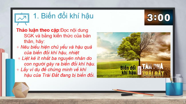 PowerPoint Địa lí 6 Bài 15: Biến đổi khí hậu và ứng phó với biến đổi khí hậu