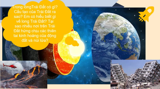 PowerPoint Địa lí 6 Bài 9: Cấu tạo của Trái Đất. Các mảng kiến tạo. Núi lửa và động đất