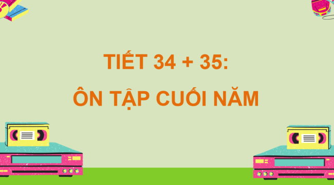 PowerPoint Âm nhạc 5 Tiết 34 + 35: Ôn tập cuối năm