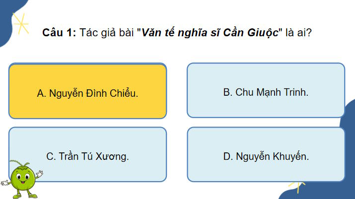 Ngữ văn 11 Bài 9: Văn tế nghĩa sĩ Cần Giuộc
