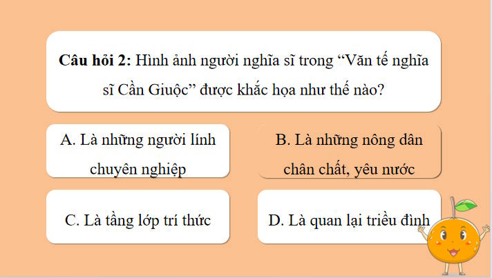 Trò chơi khởi động Ngữ văn 11: Ôn tập học kì 2