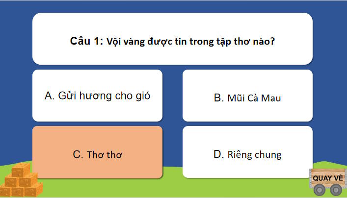 Trò chơi khởi động Ngữ văn 12: Vội vàng