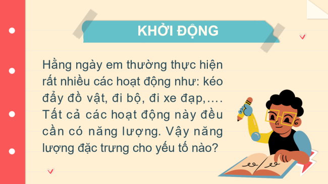 PowerPoint Khoa học tự nhiên 6 Bài 41: Năng lượng