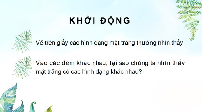 PowerPoint Khoa học tự nhiên 6 Bài 44: Chuyển động nhìn thấy của Mặt Trăng