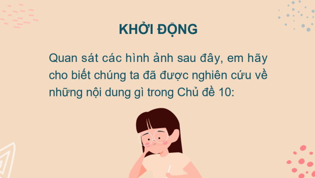 PowerPoint Khoa học tự nhiên 6 Ôn tập chủ đề 10