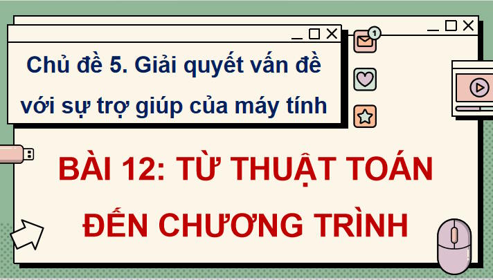 Từ thuật toán đến chương trình