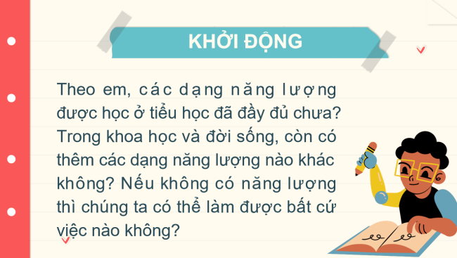 PowerPoint Khoa học tự nhiên 6 Bài 30: Các dạng năng lượng