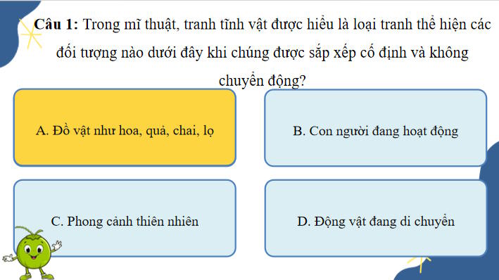 Trò chơi khởi động Mĩ thuật 7 Bài 8