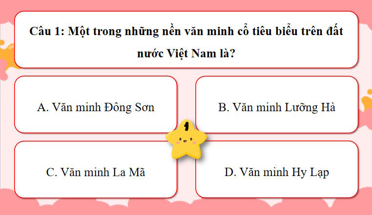 Trò chơi khởi động Lịch sử 10 Bài 11