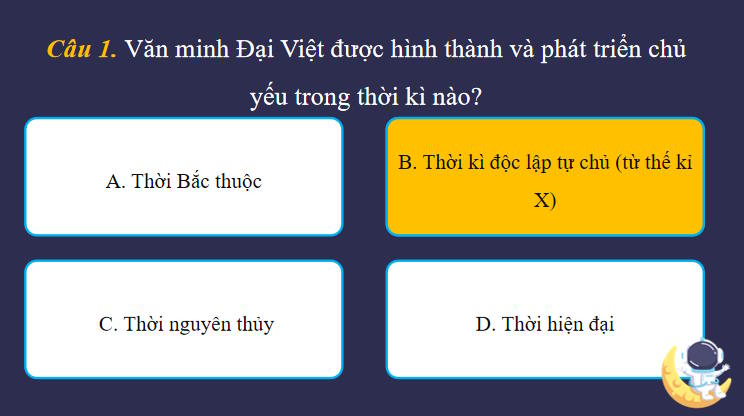 Trò chơi khởi động Lịch sử 10 Bài 12
