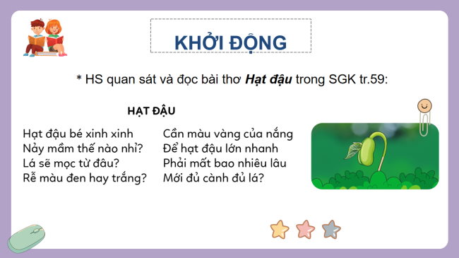 PowerPoint Tin học 3 Bài 1: Máy tính giúp em quan sát hạt đậu nảy mầm