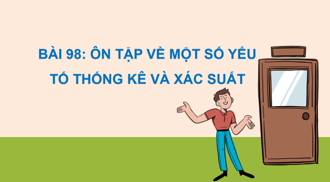PowerPoint Toán 2: Ôn tập về một số yếu tố thống kê và xác suất