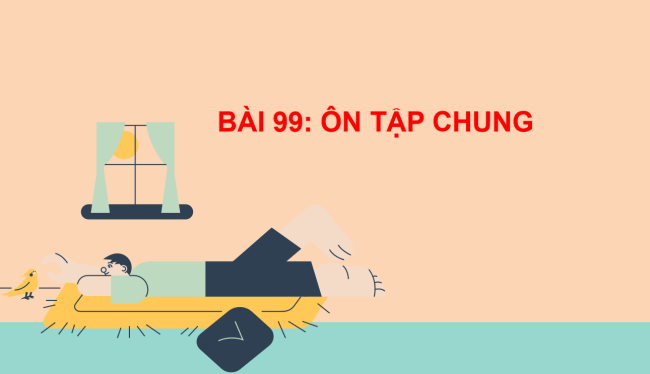 PowerPoint Toán 2: Ôn tập chung
