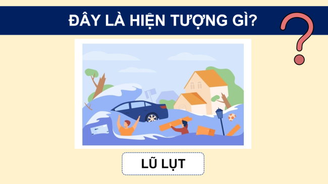 PowerPoint Tự nhiên và xã hội 2 Bài 28: Phòng tránh rủi ro thiên tai