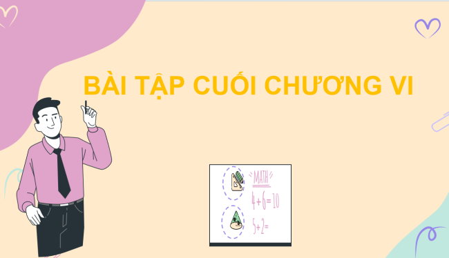 PowerPoint Toán 6 Bài tập cuối chương 6